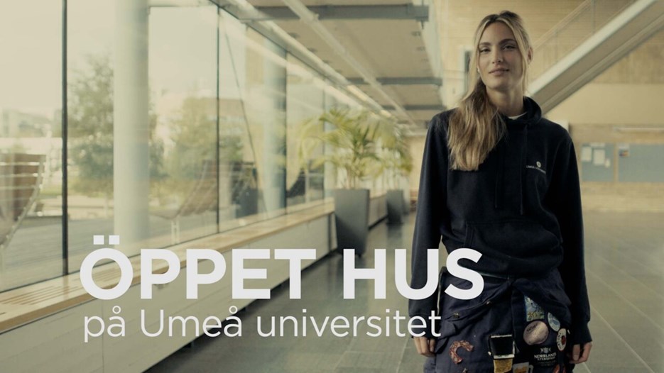 Film: Öppet hus på Umeå universitet