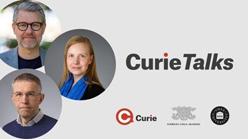 Bild med tre forskare och texten "Curie talks" som är en poddserie från Vetenskapsrådet