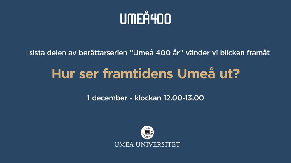 Film: Hur ser framtidens Umeå ut?