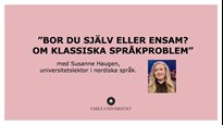 Film: Bor du själv eller ensam?
