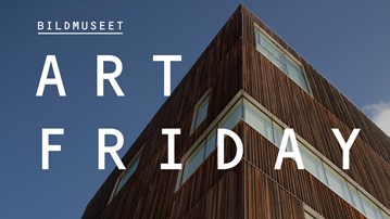 Art Friday på Bildmuseet