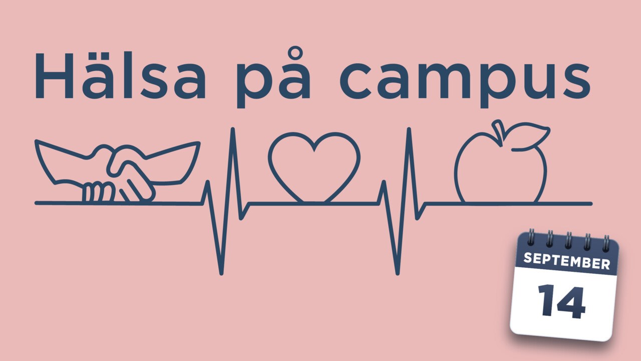 Hälsa på campus 14 september 2022