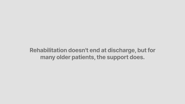 Rehabilitation doesn't end at discharge, but for many older patients, the support does.