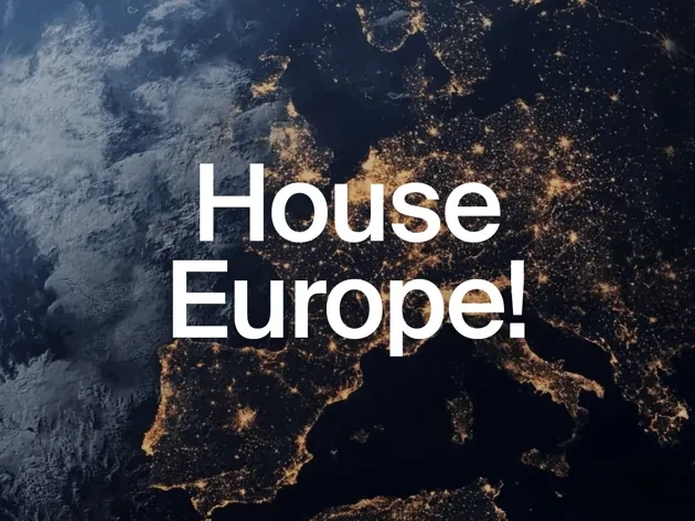 bild av europa fotad från rymden, natt med text House Europe!