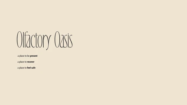 Olfactory Oasis application three main goals, it is designed to be a place to let you be present, to recover and to feel safe.